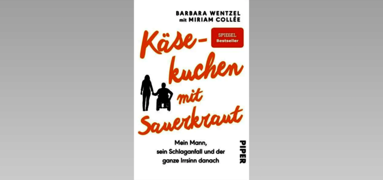 Titelseite des Buches "Käsekuchen mit Sauerkraut" von Barbara Wentzel.